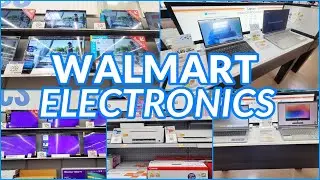 WALMART ELECTRONICS SHOP WITH ME 2023 LAPTOP TV PRINTERS
