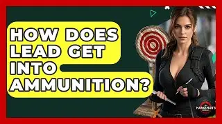 How Does Lead Get Into Ammunition? - The Marksman's Journal