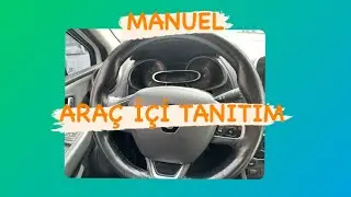 Manuel Araç İçi Tanıtımı Direksiyon Sınavı Bahçelievler Alanı