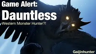 Game Alert: Dauntless (PC)