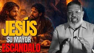 ¿SABÍAS POR QUÉ JESÚS ESCANDALIZABA TANTO? LA RESPUESTA TE SORPRENDERÁ