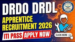 DRDO DRDL ITI Apprentices Recruitment 2026 - Apply Online | DRDO Apprentice New Vacancy 2026 ITI Job