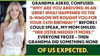 My Mom Gave The G Wagon Grandma Gifted Me To My Sister—Grandma's Revenge Left Everyone Speechless...