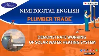Demonstrate working of solar water heating system  | NIMI | DIGITAL | ENGLISH |