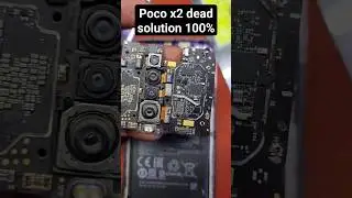 poco x2 Dead solution 100% #motherbord #mobile #ytshorts #short #shorts