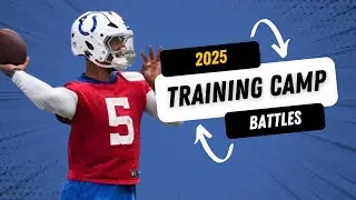 Summer Training Camp Battles - Dynasty QBs, WRs, and RBs to Watch in 2025