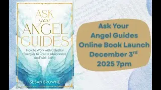 Ask Your Angel Guides Online Launch