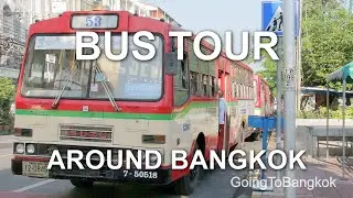 Bus Tour of Bangkok - A circular tour aboard public bus number 53