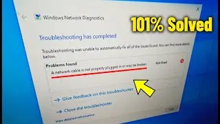 A network cable is not properly plugged in or may be broken on Windows 10/11/8/7 - How To Fix Error✅