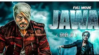 Blockbuster Bollywood Full Movie | Shah Rukh Khan | Nayanthara | Hindi Movie Full HD 2025JAWAN 