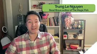 Introduction to Read Brave 2022 from Trung Le Nguyen