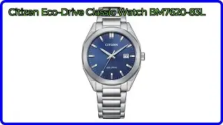 REVIEW (2025): Citizen Eco-Drive Classic Watch BM7620-83L. ESSENTIAL details.