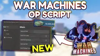 *NEW* War Machines OP Script (PASTEBIN) 2025