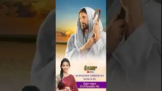 super super super Priyanka | Tamil Christian status | #tamilchristianshorts | Dr. Priyanka N K