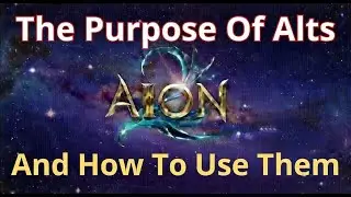 Aion 2 &mdash; Назначение дополнительных персонажей и способы их использования