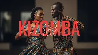 Romantic & Sensual Kizomba Music | Late Night Love & Deep Connection