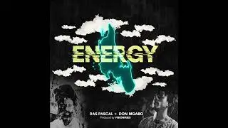 ENERGY - Visioniries ft. Ras Pascal & Don Mgabo (Official Video)