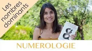 NUMEROLOGIE : Calculer son nombre dominant