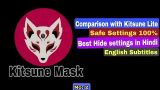 Kitsune Mask Settings Full vs Lite version comparison