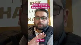 Drinking Water - Sitting or Standing