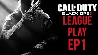BO2 League Play - Episode 1