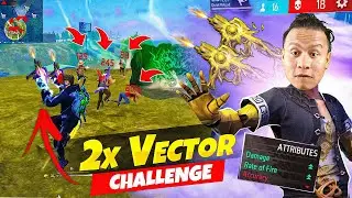 New Incubator 2x Vector Only Challenge in Free Fire 😲 Tonde Gamer || Garena Free Fire Max