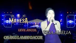 TOR MONETOR KETUA (orang lambe gacor) ERSA AMELIA -MAHESA MUSIC LEVE ANCOL JAKARTA