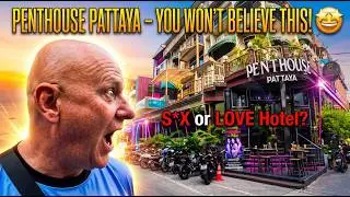 Inside The Penthouse Pattaya – Is This the Wildest Hotel in Thailand? 🤯