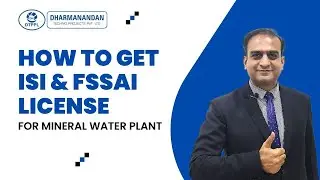How To Get ISI & FSSAI License for Mineral Water Plant (English)| Bureau of Indian Standards license