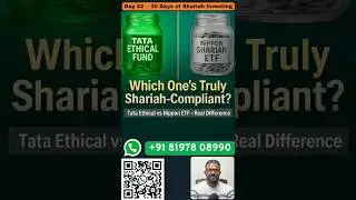 Tata Ethical Fund против Nippon Shariah ETF | Какой фонд действительно соответствует нормам шариа...