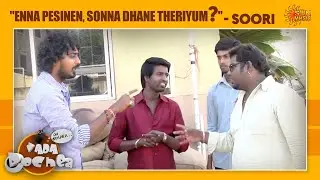 Vadapochea with Parotta Soori on Shooting Spot | Prank Show | Sun Music Digital Exclusive