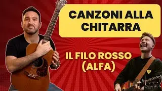 Il filo rosso ( Alfa) - Tutorial chitarra semplice