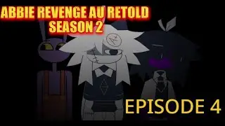 Abbie revenge au retold, season 2 episode 4, || fpe/fnaf 