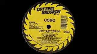 Coro - Can't Let You Go [1990]