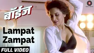 Lampat Zampat - Full Video | Boyz | Parth Bhalerao, Pratik Lad & Sumant Shinde | Digvijay Joshi