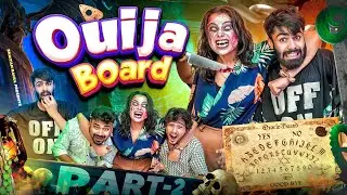 Ouija Board  Part - 2 || Shaitan Rahul