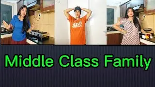 Middle class family ka drama 😜😜