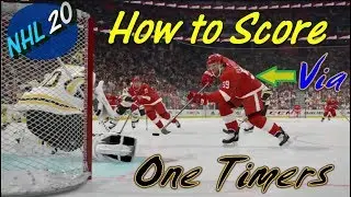 How to score one timers in NHL 20