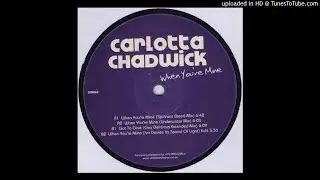 Carlotta Chadwick ‎– When You're Mine 2000