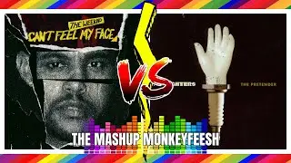 The Weeknd vs The Foo Fighters (I Can't Feel My Face vs The Pretender) MASHUP