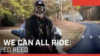 We Can All Ride with Ed Reed