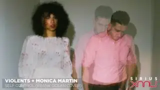 Violents + Monica Martin 