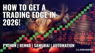 Как получить преимущество в торговле в 2026 году &mdash; полный план действий! (Renko | Python | Samura...