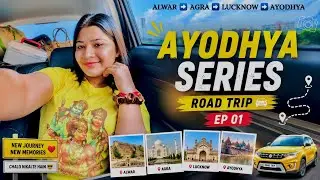 Ayodhya Travel Vlog Series|Alwar To ayodhya Road Trip🚘|Deeg palace Tour|EP 01 #rajasthan #travelvlog