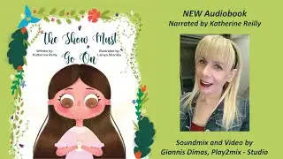 The Show Must Go On (Audiobook) - Supporting Children With Cancer