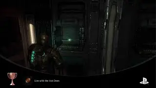 Dead Space Remake: Live with the hot ones Trophy