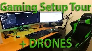 My Gaming Setup Tour & Drones - Half Million Views Special Epsiode!!!