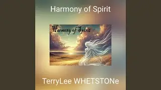 Harmony of Spirit