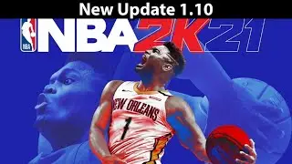 *NEW* NBA 2k21 Update 1.10
