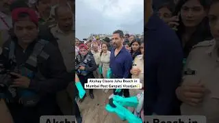 Akshay Kumar Cleans Juhu Beach in Mumbai Post Ganpati Visarjan 🙌 #akshaykumar #visarjan